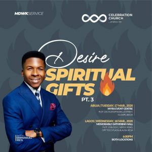 Desiring Spiritual Gifts