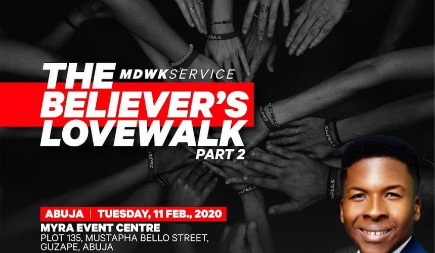 The Believer’s Lovewalk II