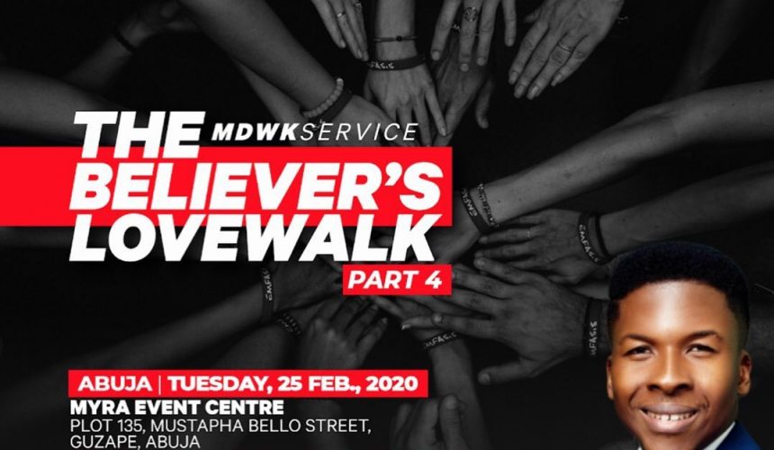 The Believer’s Lovewalk IV
