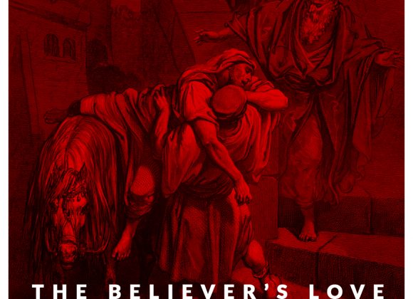 The Believer’s Lovewalk