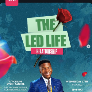 The Led Life – Pleasing The Lord