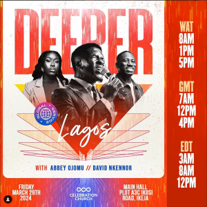 Deeper Lagos – Evening – Angelic Ministry